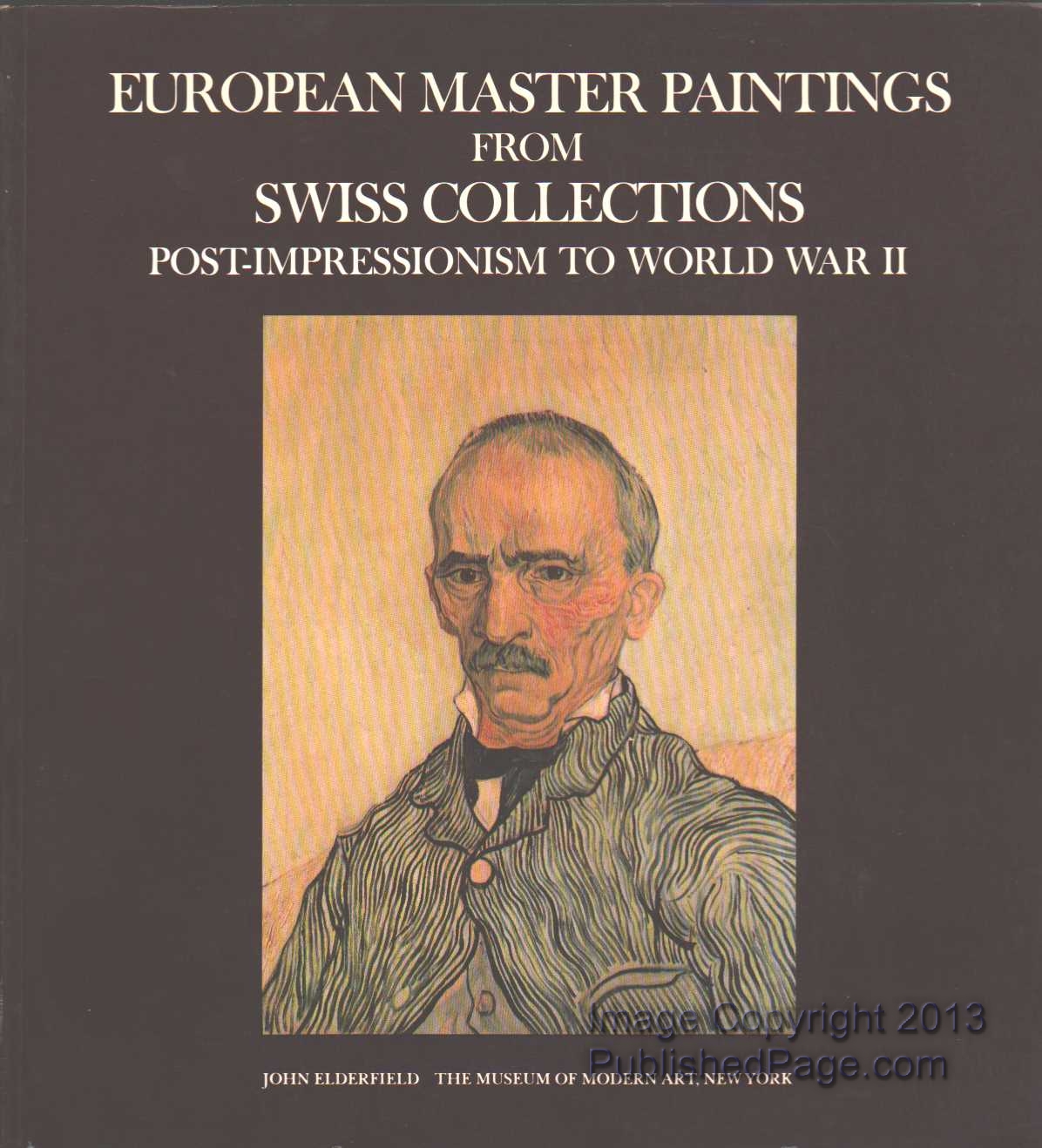 European Master Paintings from Swiss Collections: Post-Impressionism to World War II Image for European Master Paintings from Swiss Collections: Post-Impressionism to World War II